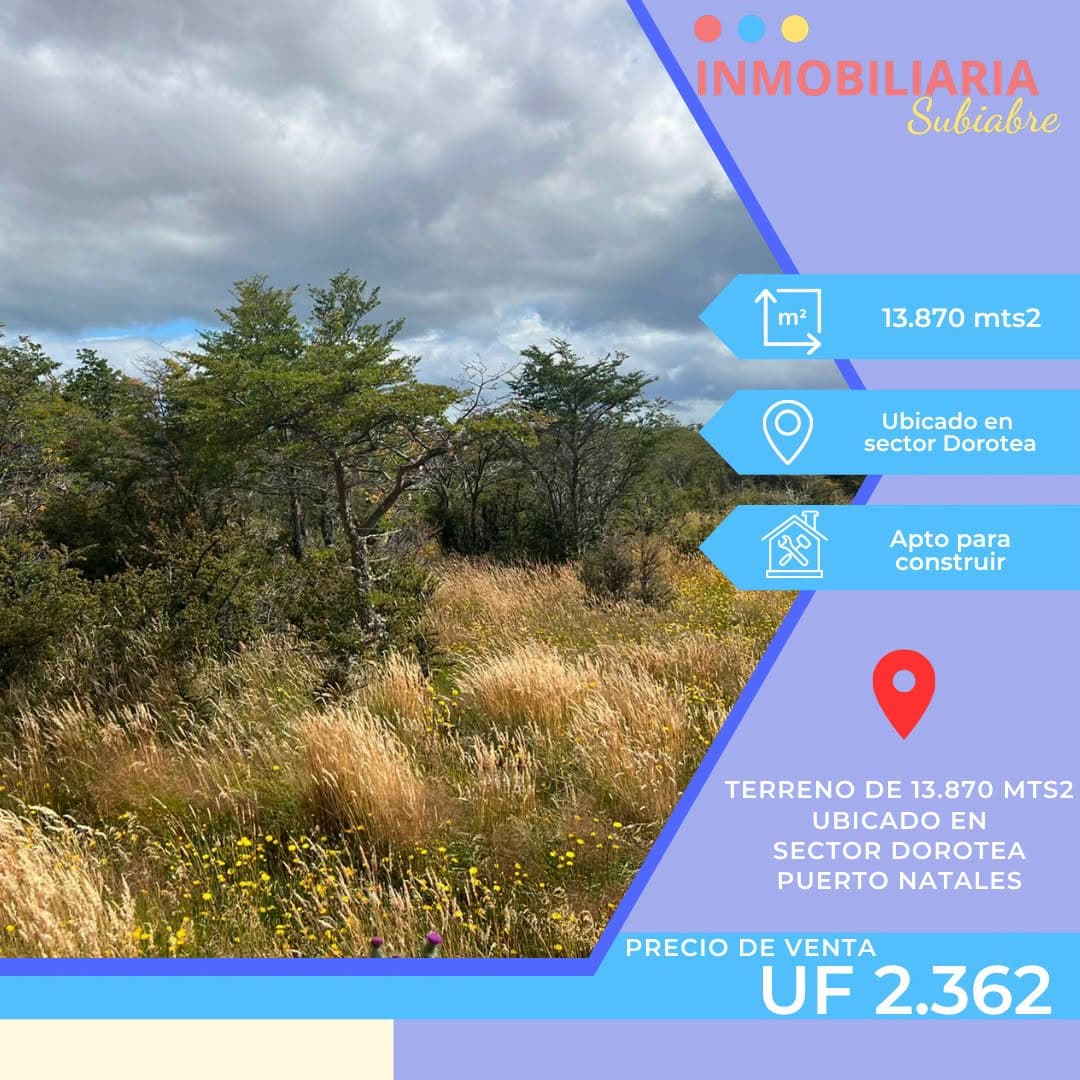 13,870 m² lot, sector Dorotea, Puerto Natales